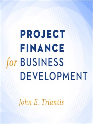 cover image of Project Finance for Business Development